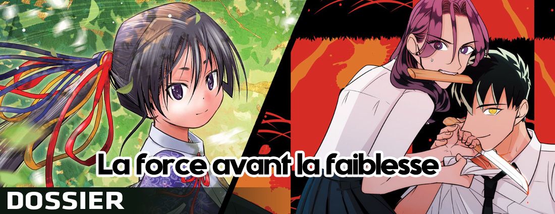 https://Manga News_06/Dossier-Slide-force-avant-faiblesse.jpg