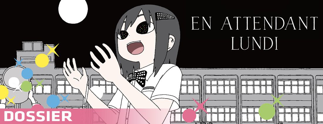 https://Manga News_08/slide-dossier-en-attendant-Lundi.jpg