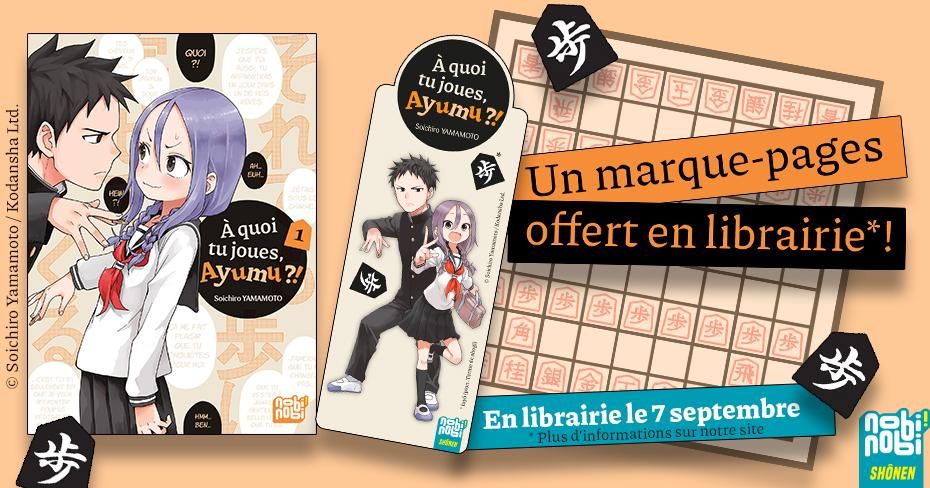 https://Manga News_09/a-quoi-tu-joues-ayumu-marque-page-nobi.jpg