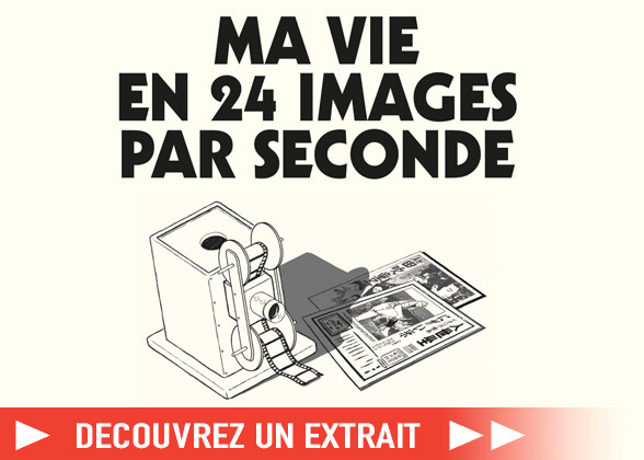 https://Manga News_01/extrait-ma-vie-en-24-images.jpg