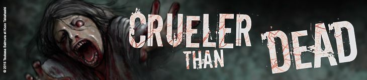 Dossier - Crueler Than Dead