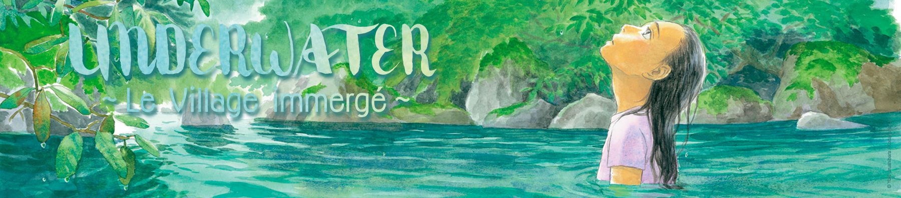 Dossier - Underwater - Le village immergé