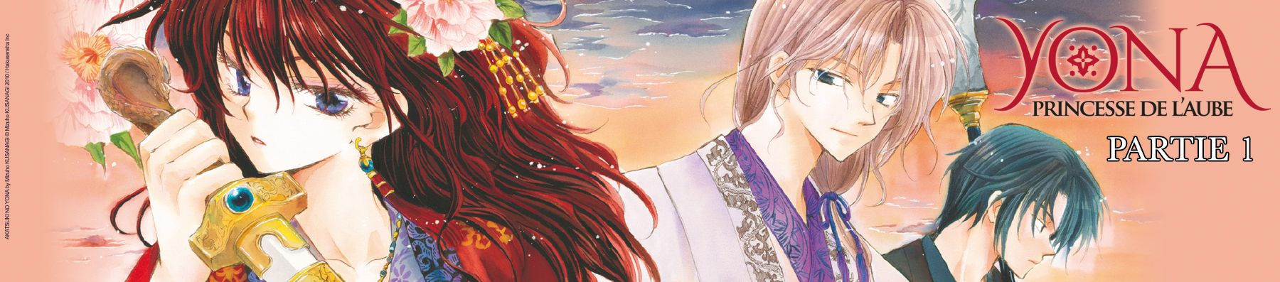 Dossier - Yona, Princesse de l'Aube - partie 1