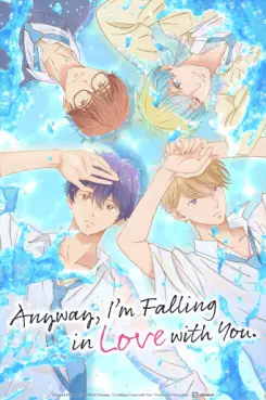 Anyway, I’m Falling in Love with You - Saison 1