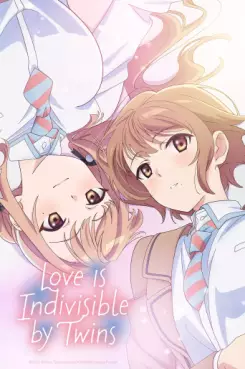 Love Is Indivisible by Twins