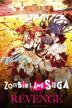 Manga - Manhwa - ZombieLand Saga - Saison 2 - Revenge