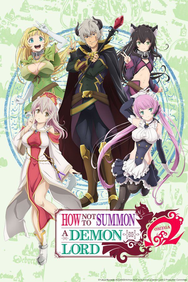 How NOT to Summon a Demon Lord Ω - Saison 2