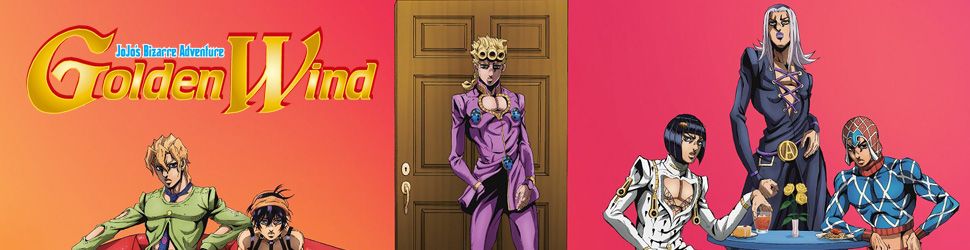 Jojo's Bizarre Adventure - Golden Wind - Anime