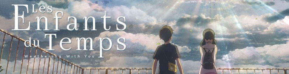 Enfants du temps (les) - Weathering With You - Anime