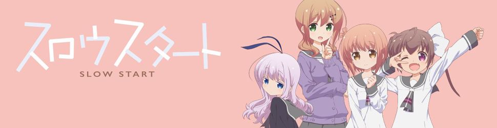 Slow Start - Anime