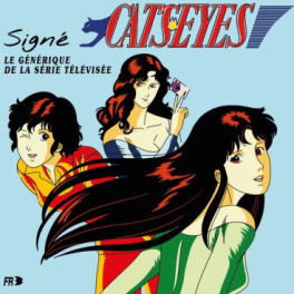 Cat’s Eyes - Générique de la série télévisée - 45T