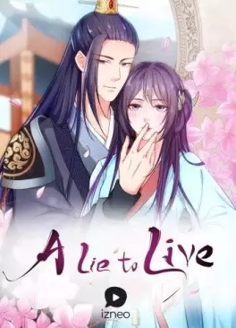 A Lie to Live