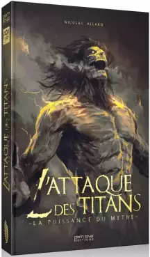 Attaque des Titans (l') - La Puissance du Mythe