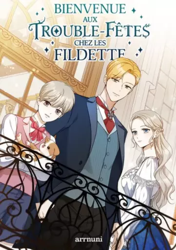 Manga - Bienvenue aux trouble-fêtes chez les Fildette