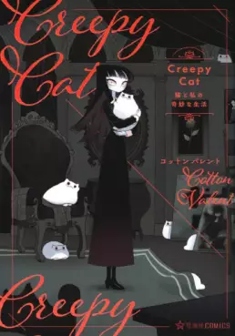 Creepy Cat - Neko to Watashi no Kimyô na Seikatsu vo