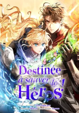Destinée à sauver le héros