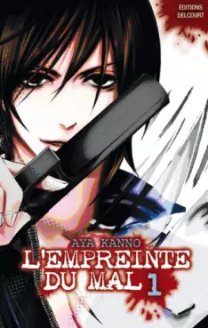 Empreinte du mal (l')