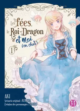 Fées, le Roi-Dragon et moi (en chat) (les)