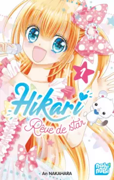 Mangas - Hikari - Rêve de star