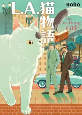 L.A. Neko Monogatari - The Walking Cat vo