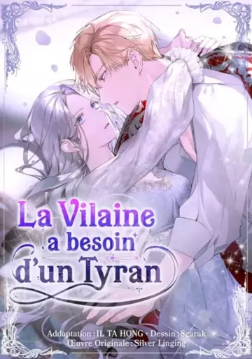 Manga - Vilaine a besoin d'un tyran (La)