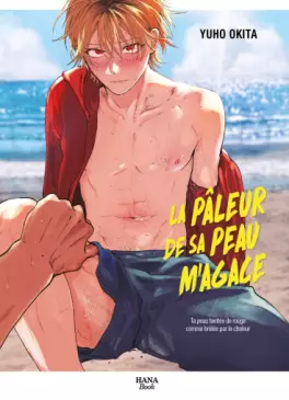 Pâleur de sa peau m'agace (La)