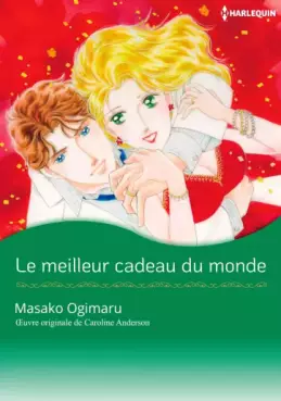 Meilleur cadeau du monde (Le)
