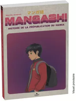 Mangashi - Histoire de la prépublication du manga