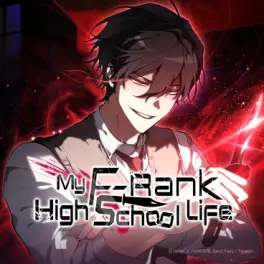 My F-Rank High School Life