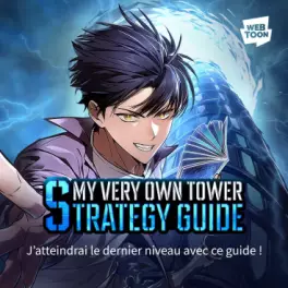 My Very Own Tower Strategy Guide