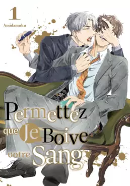 Permettez que je boive votre sang