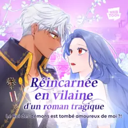 Réincarnée en vilaine d'un roman tragique