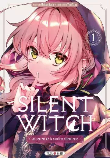 Manga - Silent Witch - Les secrets de la sorcière silencieuse
