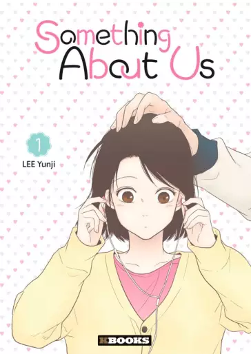 Manga - Something About Us - A propos de nous