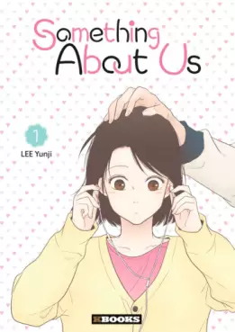 Mangas - Something About Us - A propos de nous