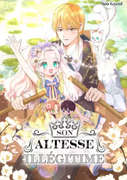 Son altesse illégitime