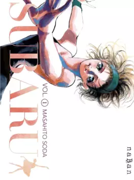 Mangas - Subaru, danse vers les étoiles!