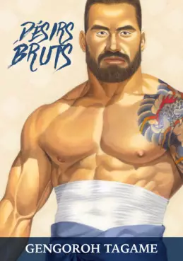 Désirs Bruts