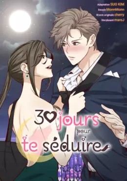 Trente jours pour te séduire