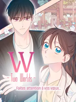 W – Two Worlds