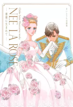 Chiho Saitô - Artbook - Nee la Rose vo