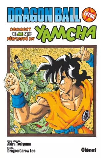 Manga - Dragon Ball Extra - Comment je me suis réincarné en Yamcha