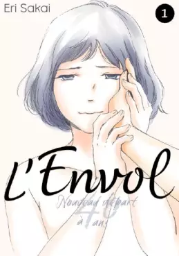Envol (l') - Nouveau départ à 40 ans