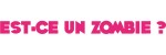 Mangas - Est-ce un zombie ?