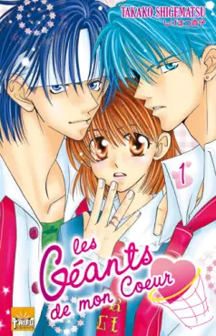 Géants de mon Coeur (les)