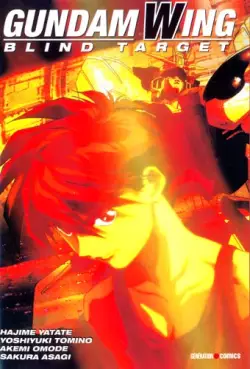 Manga - Manhwa - Mobile Suit Gundam Wing - Blind Target
