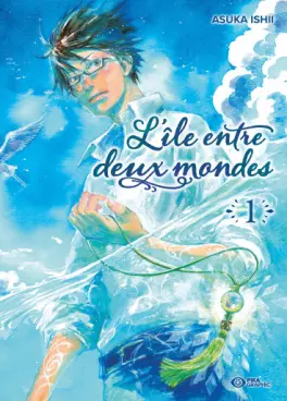 Ile entre deux mondes (l')