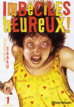 Imbeciles heureux