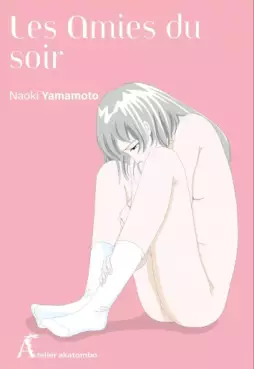 Amies du soir (les)