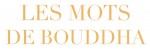 Mangas - Mots de bouddha (les)